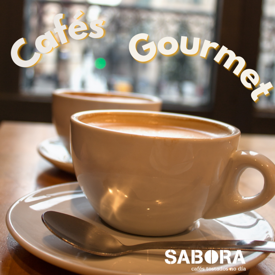 Cafés Gourmet